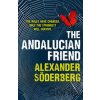 The Andalucian Friend - Alexander Söderberg The Andalucian Friend - Alexander Söderberg