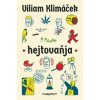 hejtovaňja - Viliam Klimáček hejtovaňja - Viliam Klimáček