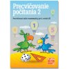 Precvičovanie počítania pre 2. ročník (Nové Kurikulum)
