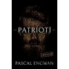 Patrioti - Pascal Engman Patrioti - Pascal Engman
