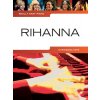 Really Easy Piano Rihanna - 15 jej najznámejších hitov pre klavír Really Easy Piano Rihanna - 15 jej najznámejších hitov pre klavír