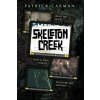 Skeleton Creek Skeleton Creek
