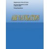 Air Navigation (Air Force Pamphlet 11-216) (Department of the Air Force)(Brožovaná) Air Navigation (Air Force Pamphlet 11-216) (Department of the Air Force)(Brožovaná)