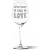 Sablio Pohár na víno Everybody is free to love: 49 cl Sablio Pohár na víno Everybody is free to love: 49 cl