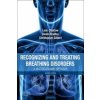 Recognizing and Treating Breathing Disorders Recognizing and Treating Breathing Disorders
