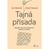 Tajná přísada naučíme vás jak za šachovnicí bojovat a vyhrávat - Markoš Ján Navara David Tajná přísada naučíme vás jak za šachovnicí bojovat a vyhrávat - Markoš Ján Navara David