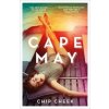 Cape May - Chip Cheek Cape May - Chip Cheek
