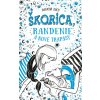 Škorica, randenie a nové trapasy - Dagmar Bach Škorica, randenie a nové trapasy - Dagmar Bach