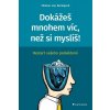 Dokážeš mnohem víc, než si myslíš! - von Berlepsch Thimon Dokážeš mnohem víc, než si myslíš! - von Berlepsch Thimon