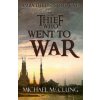 Thief Who Went To War Thief Who Went To War