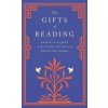 Gifts of Reading (Robert Macfarlane,William Boyd,Candice Carty-Williams,Chigozie Obioma,Philip Pullman,Imtiaz Dharker,Roddy Doyle,Pico Iyer,Andy Miller,Jackie Morris)(Brožovaná) Gifts of Reading (Robert Macfarlane,William Boyd,Candice Carty-Williams,Chigozie Obioma,Philip Pullman,Imtiaz Dharker,Roddy Doyle,Pico Iyer,Andy Miller,Jackie Morris)(Brožovaná)