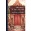 Sanskrit Manuscripts (RANGACHARYA RANGACHARYA)(Pevná) Sanskrit Manuscripts (RANGACHARYA RANGACHARYA)(Pevná)