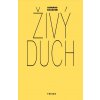 Živý duch - Romano Guardini Živý duch - Romano Guardini