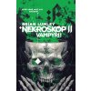 Nekroskop: Vampýři - Brian Lumley Nekroskop: Vampýři - Brian Lumley