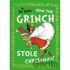 How the Grinch Stole Christmas! - Seuss Dr. How the Grinch Stole Christmas! - Seuss Dr.