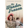 Die Wunderfrauen (Brožovaná) Die Wunderfrauen (Brožovaná)