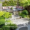 Junges Gartendesign - Terrassen und Sitzplätze (Manuel Sauer,Marianne Majerus,Jürgen Becker)(Pevná) Junges Gartendesign - Terrassen und Sitzplätze (Manuel Sauer,Marianne Majerus,Jürgen Becker)(Pevná)