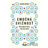 Emočná svižnosť: Ako prijímať zmeny a byť sám sebou - Susan David Emočná svižnosť: Ako prijímať zmeny a byť sám sebou - Susan David