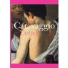 Caravaggio in Detail - Stefano Zuffi, Ludion Caravaggio in Detail - Stefano Zuffi, Ludion
