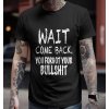Bullshirt.sk Pánske tričko - Come back Čierna XXL Bullshirt.sk Pánske tričko - Come back Čierna XXL