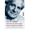 Auf der Suche nach einer besseren Welt (Karl R. Popper)(Brožovaná) Auf der Suche nach einer besseren Welt (Karl R. Popper)(Brožovaná)