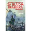 Za hlasom krahulca (Legenda o Braslavovi 2) - Ivana Jungová Za hlasom krahulca (Legenda o Braslavovi 2) - Ivana Jungová