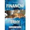 Finanční trhy Oldřich Rejnuš 2014 (E-kniha) Finanční trhy Oldřich Rejnuš 2014 (E-kniha)