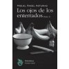 Los ojos de los enterrados (Parte I) Los ojos de los enterrados (Parte I)