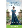 E-kniha Nevěsta na útěku - Alexander Stainforth E-kniha Nevěsta na útěku - Alexander Stainforth