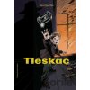 Tleskač - David Jan Žák, Renata Wilflingová (ilustrátor) Tleskač - David Jan Žák, Renata Wilflingová (ilustrátor)