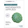 My Revision Notes: OCR B (MEI) A Level Mathematics (Applied) (Stella Dudzic)() My Revision Notes: OCR B (MEI) A Level Mathematics (Applied) (Stella Dudzic)()