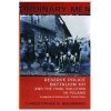 Ordinary Men : Reserve Police Battalion 11 and the Final Solution in Poland - Browning Christopher R. Ordinary Men : Reserve Police Battalion 11 and the Final Solution in Poland - Browning Christopher R.