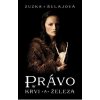 Právo krvi a železa - Šulajová Zuzka Právo krvi a železa - Šulajová Zuzka
