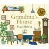Grandma's House - Alice Melvin Grandma's House - Alice Melvin