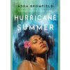 Hurricane Summer - Asha Bromfield, Faber & Faber Hurricane Summer - Asha Bromfield, Faber & Faber
