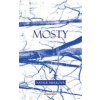Mosty - Mihulová Natálie Mosty - Mihulová Natálie
