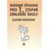 Hudební výchova pro 1. stupeň základní školy Klavírní doprovody Marie Lišková