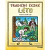 Tradiční české léto (Josef Lada) Tradiční české léto (Josef Lada)
