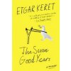 Seven Good Years (Etgar Keret,Sondra Silverston,Miriam Shlesinger,Jessica Cohen,Anthony Berris)(Brožovaná) Seven Good Years (Etgar Keret,Sondra Silverston,Miriam Shlesinger,Jessica Cohen,Anthony Berris)(Brožovaná)