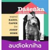 Dášeňka čili Život štěněte - Karel Čapek