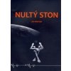 Nultý ston - Marton Ján Nultý ston - Marton Ján