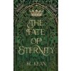 The Fate of Eternity The Fate of Eternity