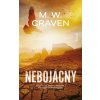 Nebojácny - M. W. Craven Nebojácny - M. W. Craven