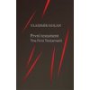 První testament The First Testament - Holan Vladimír První testament The First Testament - Holan Vladimír