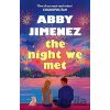 The Night We Met - Abby Jimenez The Night We Met - Abby Jimenez