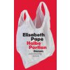 Halbe Portion (Elisabeth Pape)(Pevná) Halbe Portion (Elisabeth Pape)(Pevná)