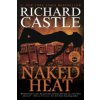 Nikki Heat - Naked Heat (Richard Castle)() Nikki Heat - Naked Heat (Richard Castle)()