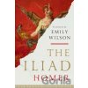 The Iliad - Homér The Iliad - Homér