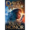 Toll of Honor (Weber David)
