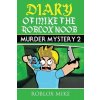 Diary of Mike the Roblox Noob: Murder Mystery 2 Mike Roblox Paperback